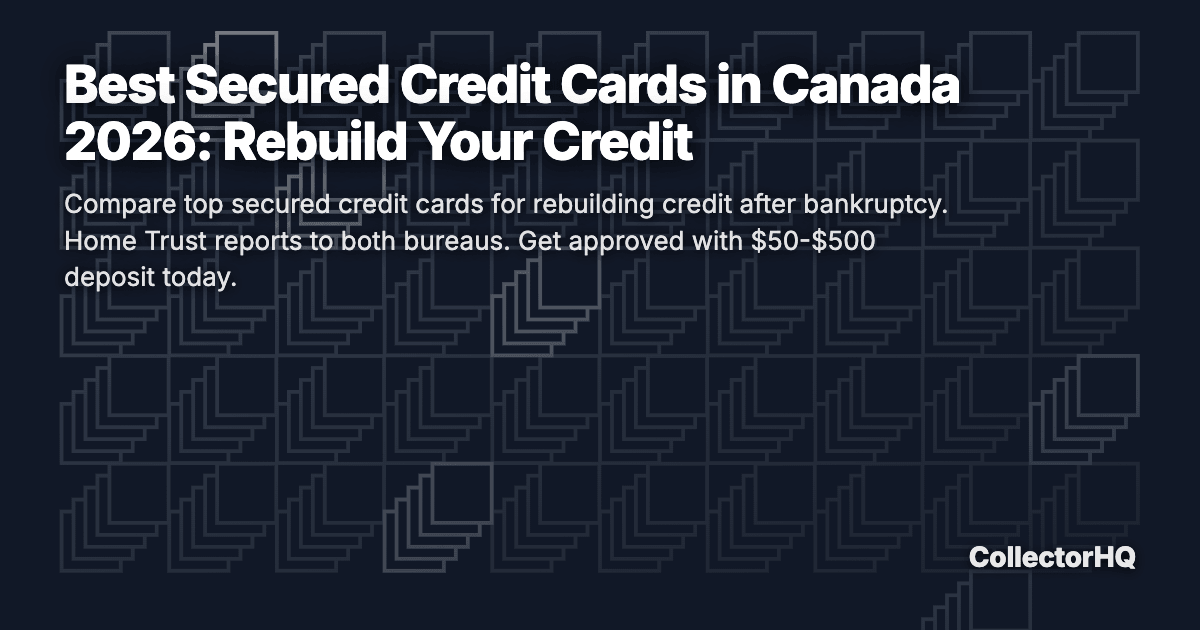 Best Secured Credit Cards in Canada 2026: Rebuild Your Credit