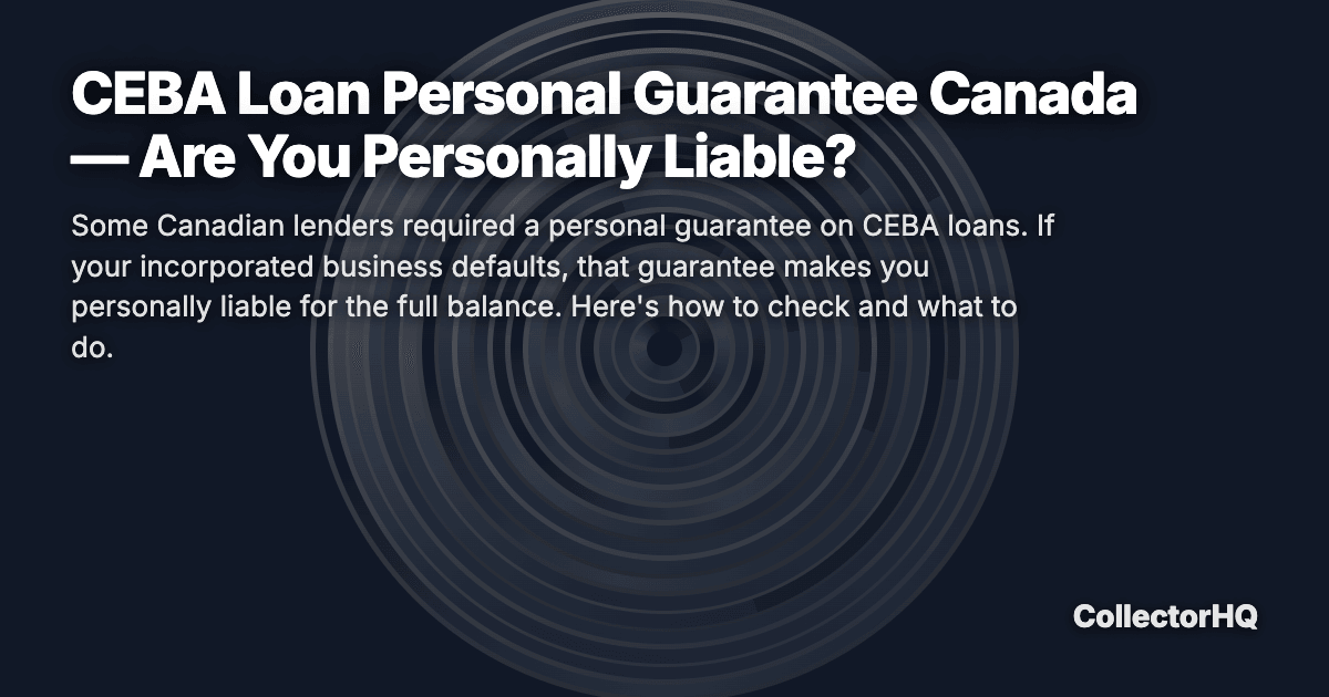 CEBA Loan Personal Guarantee Canada — Are You Personally Liable?