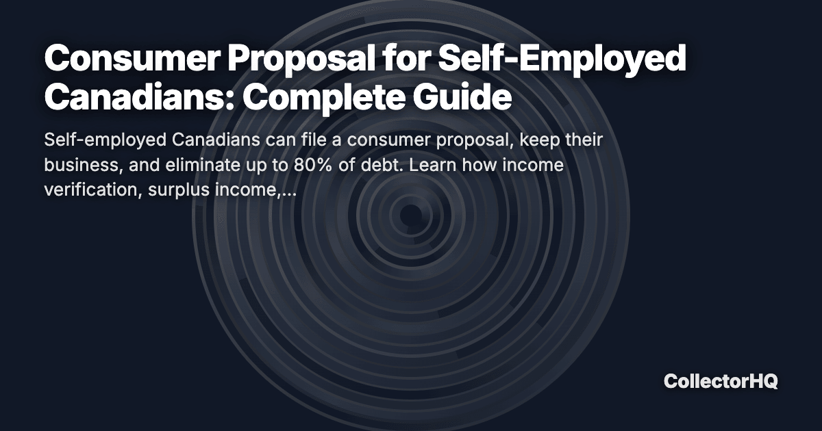 Consumer Proposal for Self-Employed Canadians: Complete Guide