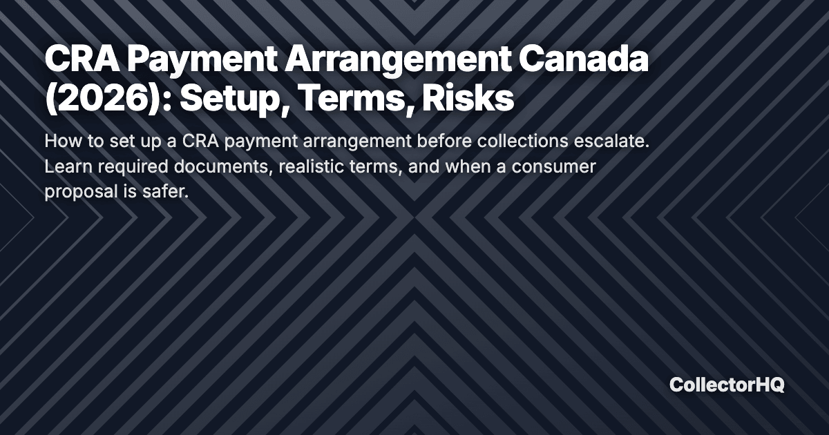 CRA Payment Arrangement Canada (2026): Setup, Terms, Risks
