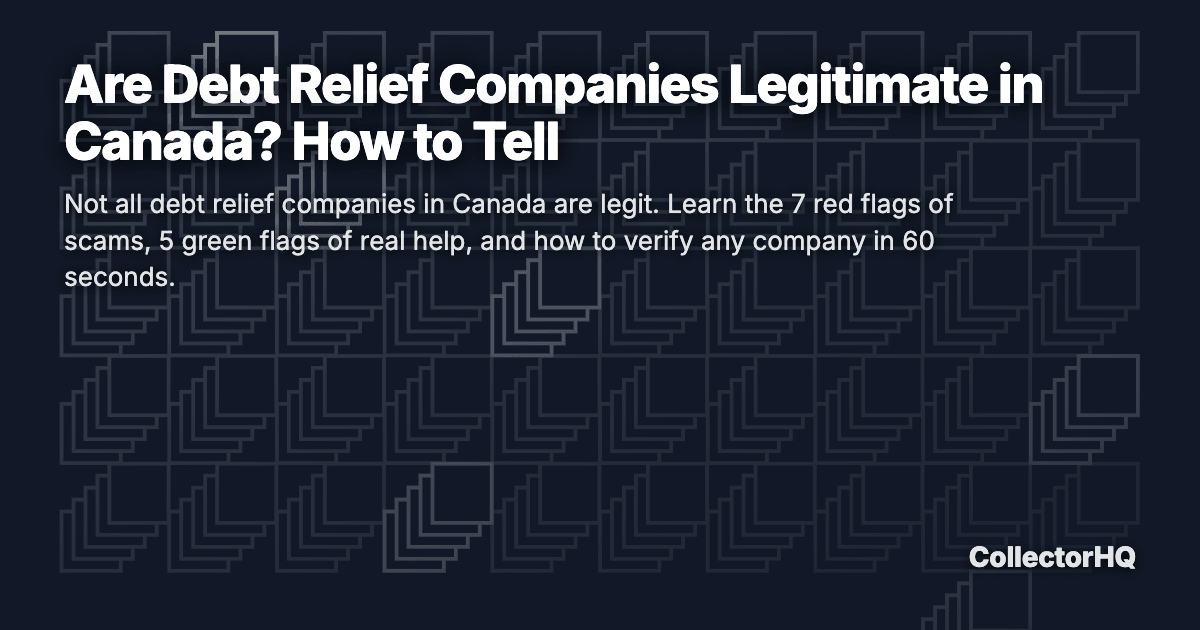 Are Debt Relief Companies Legitimate in Canada? How to Tell