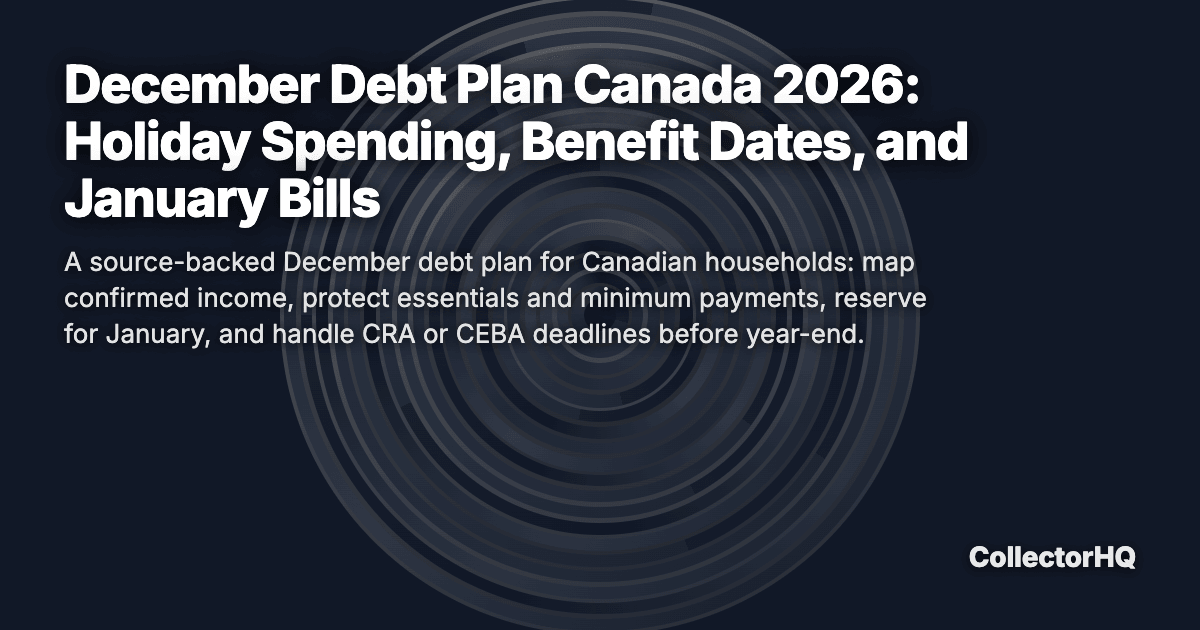 December Debt Plan Canada 2026: Holiday Spending, Benefit Dates, and January Bills
