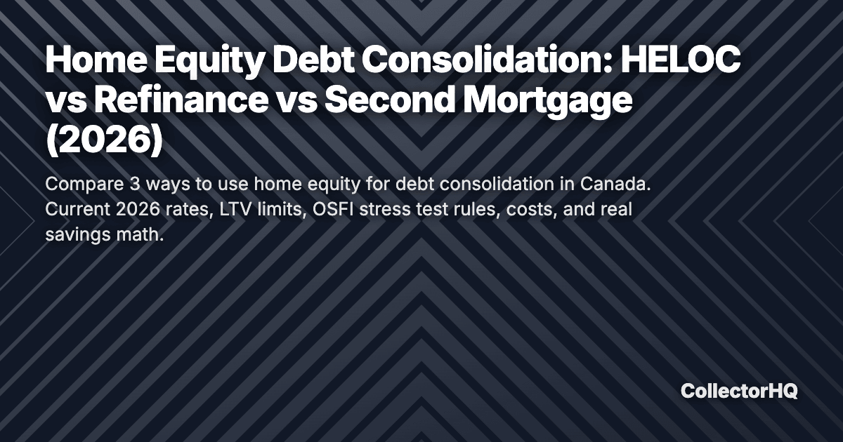 Home Equity Debt Consolidation: HELOC vs Refinance vs Second Mortgage (2026)