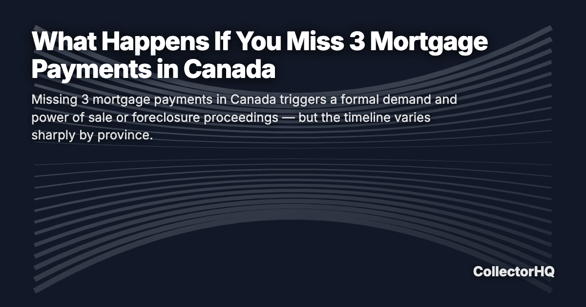 What Happens If You Miss 3 Mortgage Payments in Canada