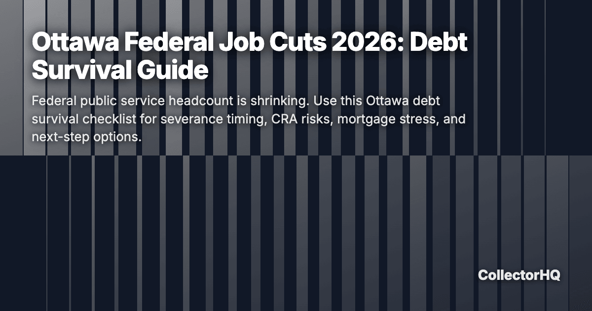 Ottawa Federal Job Cuts 2026: Debt Survival Guide