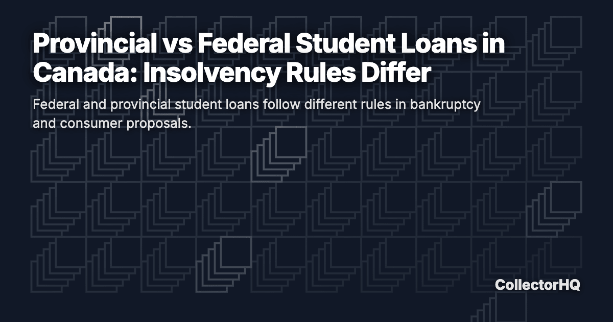 Provincial vs Federal Student Loans in Canada: Insolvency Rules Differ