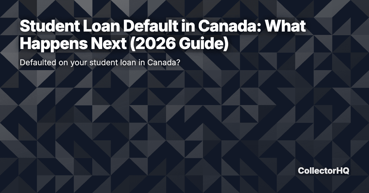 Student Loan Default in Canada: What Happens Next (2026 Guide)