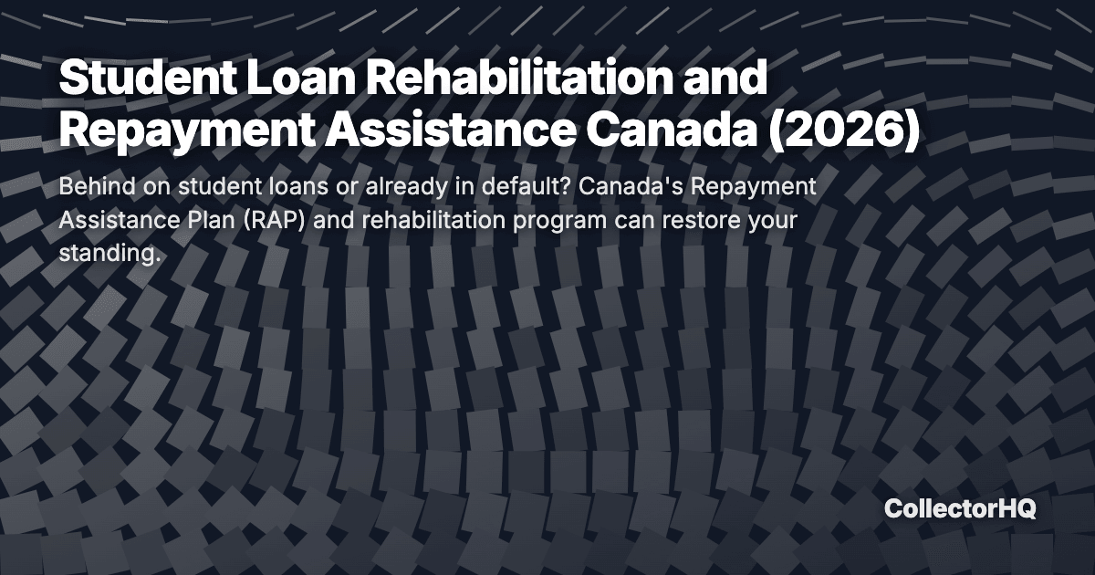 Student Loan Rehabilitation and Repayment Assistance Canada (2026)