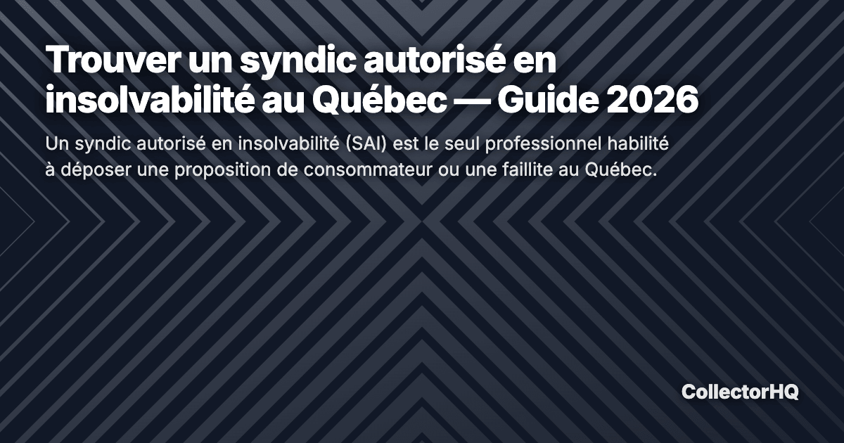 Trouver un syndic autorisé en insolvabilité au Québec — Guide 2026