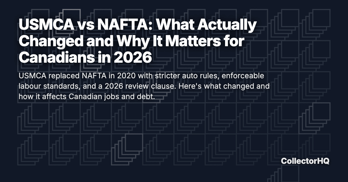 USMCA vs NAFTA: What Actually Changed and Why It Matters for Canadians in 2026